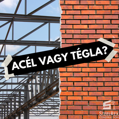 acélszerkezet vagy téglaház